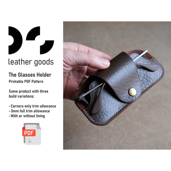 The Glasses Holder - DS Leather Goods Template